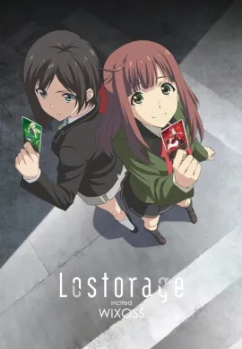 Lostorage conflated WIXOSS ซับไทย