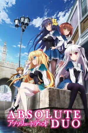Absolute Duo Season 1 ศึกศาสตรา วิญญาณแฝด ซับไทย