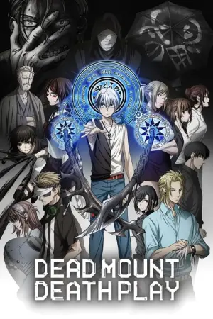 Dead Mount Death Play Season 1 เดด เมานท์ เดธ เพลย์ ซับไทย