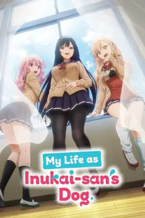 Inu ni Nattara Suki na Hito ni Hirowareta Season 1 เกิดใหม่เป็นหมาของสาวที่แอบชอบ ซับไทย