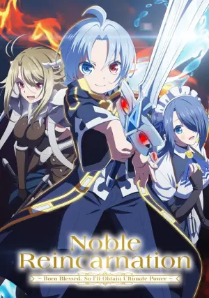 Kizoku Tensei Megumareta Umare kara Saikyou no Chikara wo Eru Noble Reincarnation Season 1 เกิดใหม่มาเป็นผู้สูงศักดิ์ สุดแกร่งไร้เทียมทานแต่กำเนิด พากย์ไทย