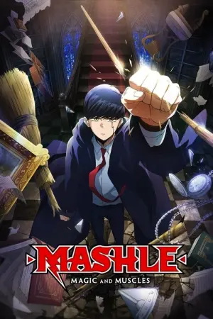 Mashle Magic and Muscles Season 1 ศึกโลกเวทมนตร์คนพลังกล้าม ซับไทย