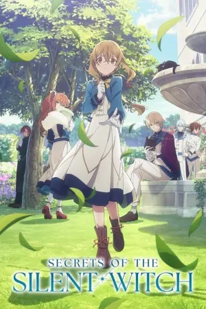 Silent Witch Chinmoku no Majo no Kakushigoto Season 1 ไซเลนต์วิตช์ ความลับของแม่มดแห่งความเงียบ ซับไทย