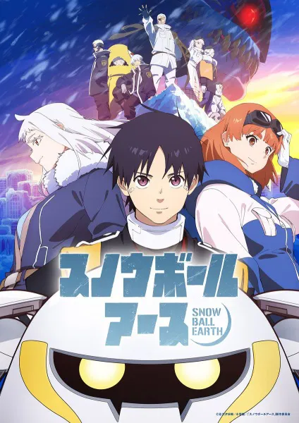 Snowball Earth Season 1 สโนว์บอลเอิร์ธ ซับไทย